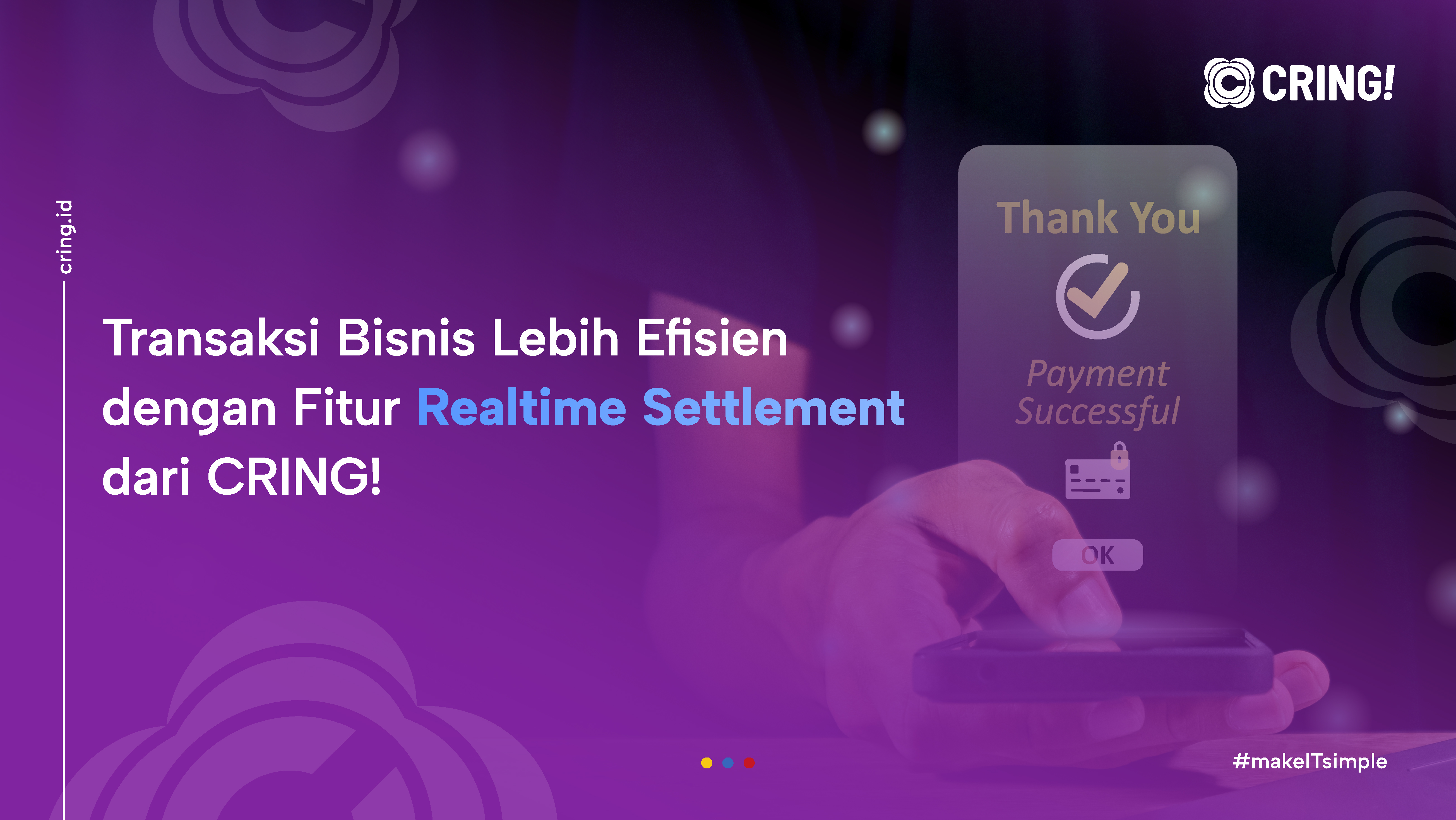 bisnis lebih efisien dengan realtime settlement