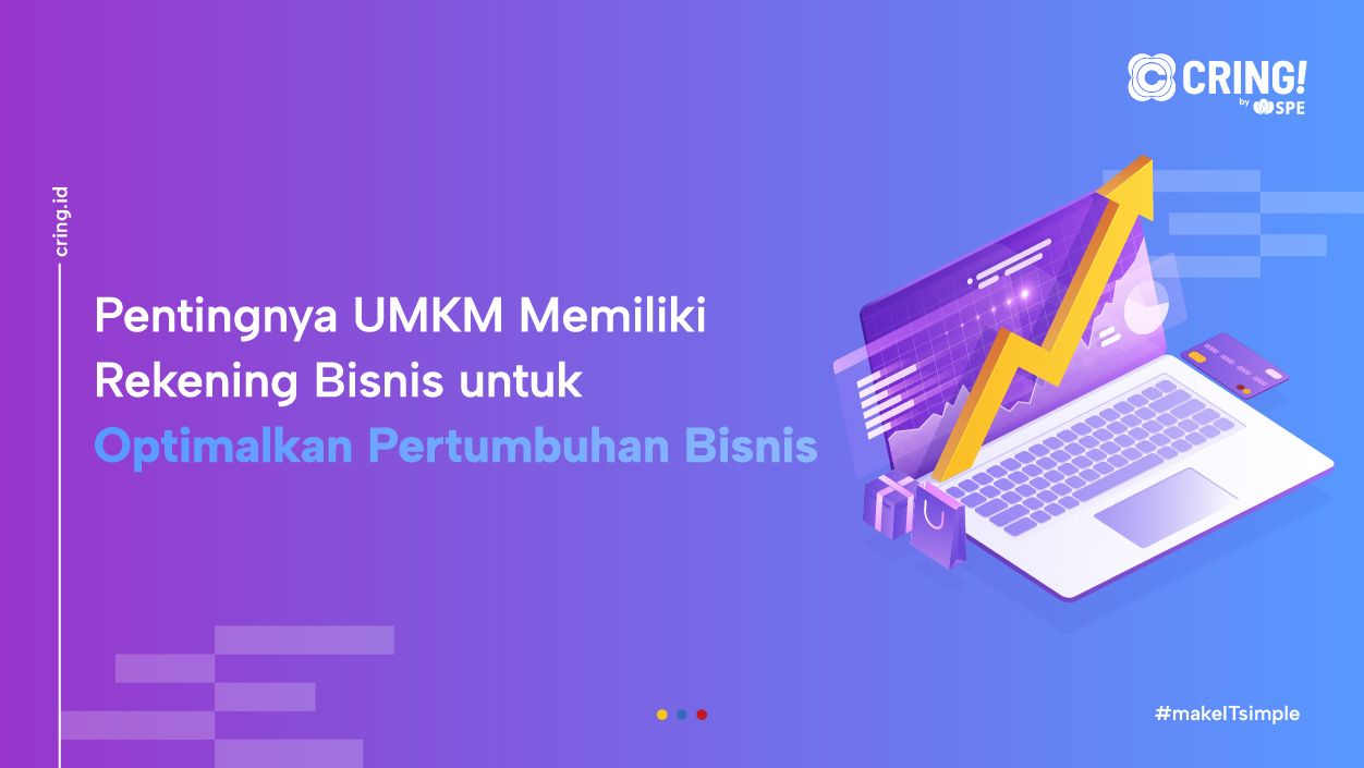 Rekening Bisnis Optimalkan Pertumbuhan Bisnis