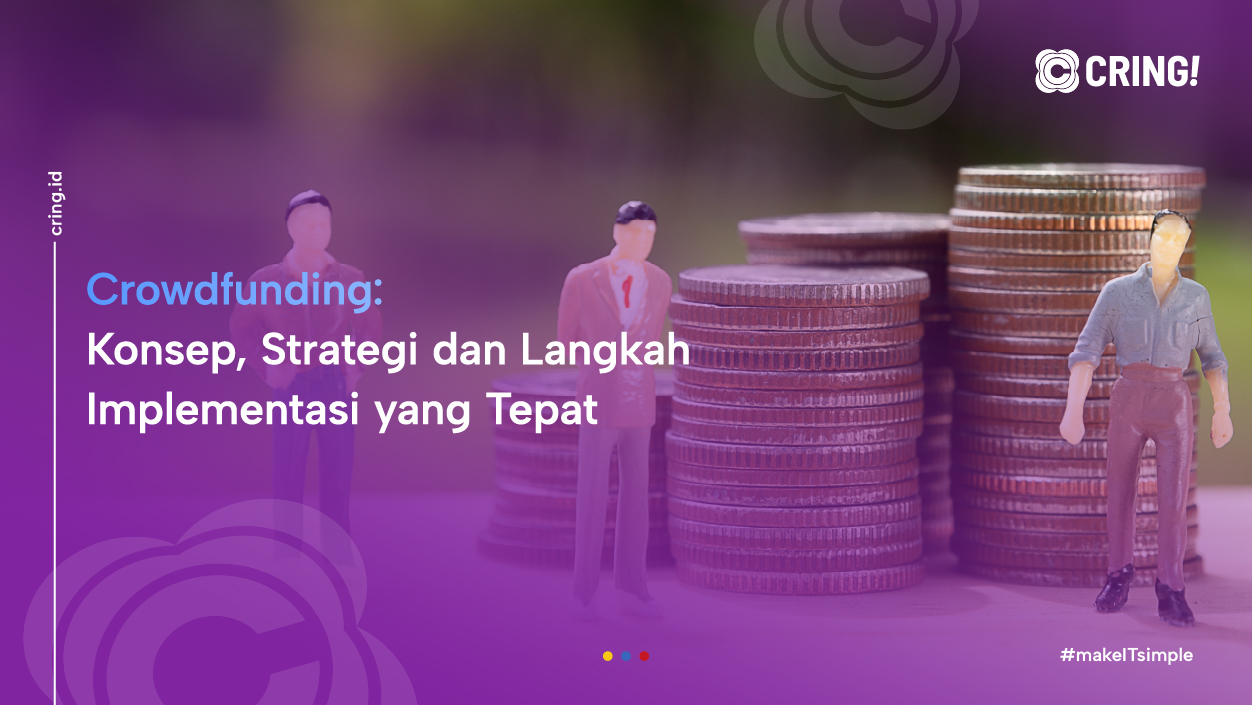 crowdfunding langkah implementasi yang Tepat